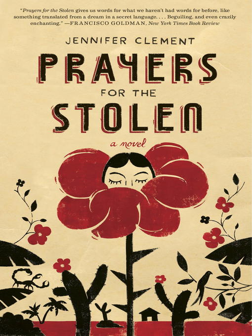Title details for Prayers for the Stolen by Jennifer Clement - Wait list